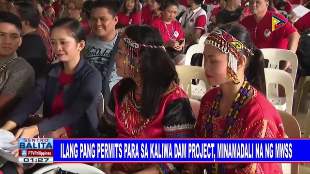 Ilan pang permits para sa Kaliwa Dam project, minamadali na ng MWSS