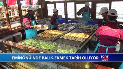 Eminönü’nde Teknede Balık-Ekmek Tarih Oluyor