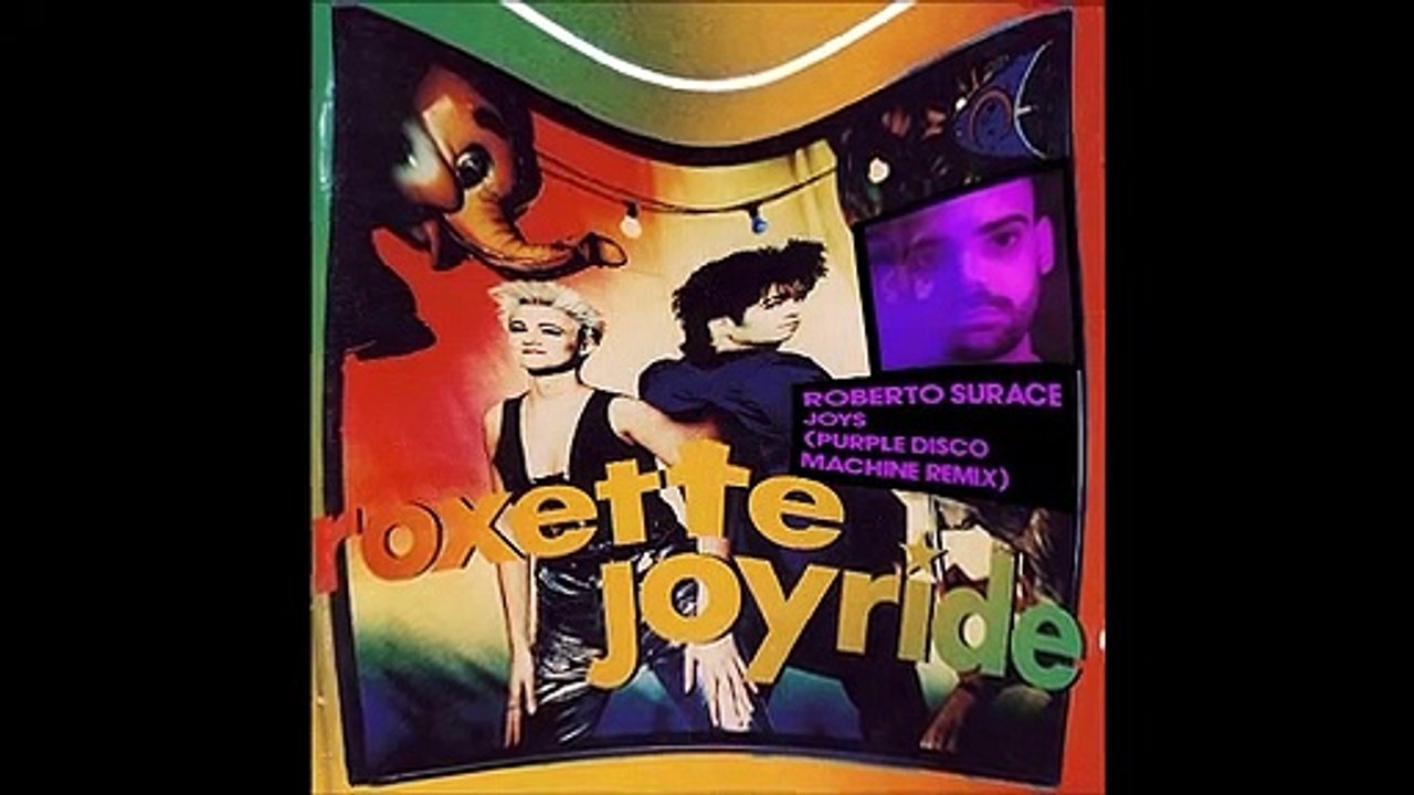 Roberto Surace ft Purple Disco Machine vs Roxette - Joys ride (Bastard Batucada Alegranda Mashup)