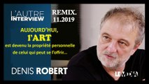 Denis ROBERT et les dérives économicos-culturelles liées à l'Art contemporain (Hd 1080)