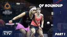 Squash: CIB PSA Women's World Champs 2019/20 - QF Roundup [Pt.1]