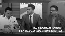 PKS: Jika Program Jokowi Pro Rakyat Akan Kita Dukung
