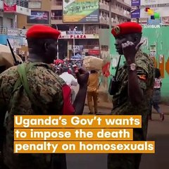 Uganda’s Gov’t Wants To Impose The Death Penalty On Homosexuals