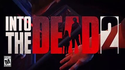 Into the Dead 2 - Bande annonce de lancement