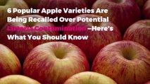 6 Popular Apple Varieties Are Being Recalled Over Potential Listeria Contamination —Here’s What You Should Know