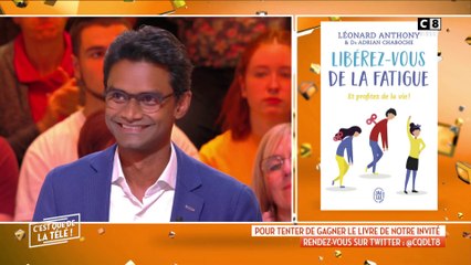 Léonard Anthony : "Libérez-vous de la fatigue" Peut-on se débarrasser du sentiment de fatigue ?