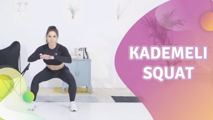 Kademeli squat - Sağlığa bir Adım