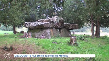 DECOUVERTE La grotte aux fées de Mettray
