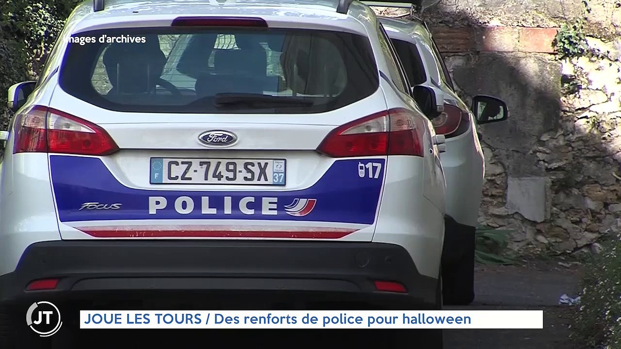 JOUE LES TOURS Des renforts de police pour Halloween
