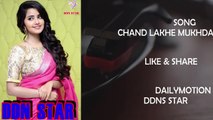 Chand Lakhe Mukhada  #New Nagpuri Song 2019 #Jharkhandi Song