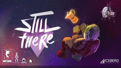 Still There - Bande-annonce date de sortie