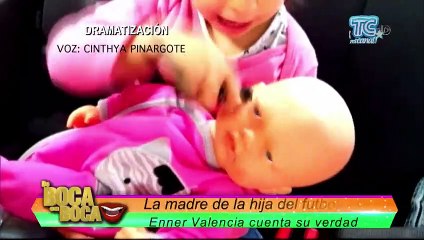 La madre de la hija de Enner Valencia cuenta su verdad