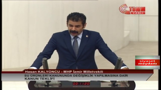 MHP İZMİR MİLLETVEKİLİ HASAN KALYONCU MECLİS KONUŞMASI-SU ÜRÜNLERİNDE KANUNUNDA DEĞİŞİKLİK YAPILMASINA DAİR KANUN TEKLİFİ-30 EKİM 2019