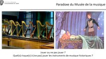 Session 1 - connaître et prévoir, suite - Prototypage numérique _ une aide à la décision pour le maintien ou la substitution à l'état de jeu des instruments du musée de la mu