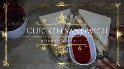 How to Make Chicken Sandwich in Urdu/Hindi | Kitchen With Harum