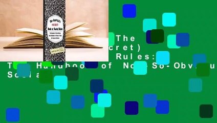 Full version  The Asperkid's (Secret) Book of Social Rules: The Handbook of Not-So-Obvious Social