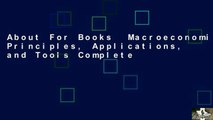 About For Books  Macroeconomics: Principles, Applications, and Tools Complete