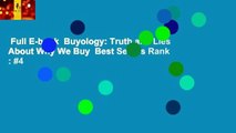 Full E-book  Buyology: Truth and Lies About Why We Buy  Best Sellers Rank : #4