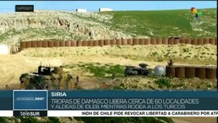 Tropas sirias continúan retomando el control de las aldeas de Idlib