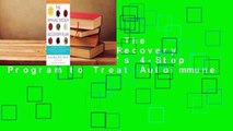 Full version  The Immune System Recovery Plan: A Doctor's 4-Step Program to Treat Autoimmune