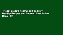 [Read] Giada's Feel Good Food: My Healthy Recipes and Secrets  Best Sellers Rank : #2