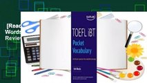 [Read] TOEFL Pocket Vocabulary: 600 Words   420 Idioms   Practice Questions  Review