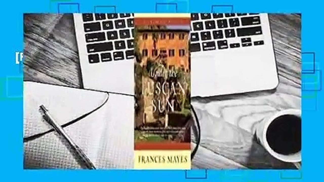 [Read] Under the Tuscan Sun Complete