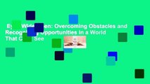 Eyes Wide Open: Overcoming Obstacles and Recognizing Opportunities in a World That Can't See