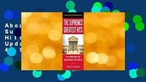 About For Books  The Supremes' Greatest Hits, 2nd Revised  Updated Edition: The 44 Supreme Court