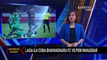 Laga Uji Coba, Bhayangkara FC Ditundukkan PSM Makassar