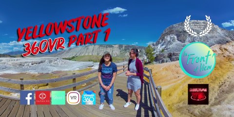 In Front of View -  Yellowstone National Park, Part 1 - 360° VR