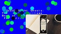 [Read] Eight Ghosts: The English Heritage Book of New Ghost Stories  For Online