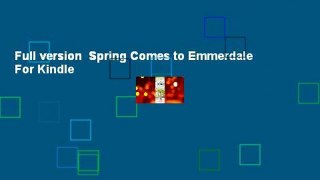 Full version  Spring Comes to Emmerdale  For Kindle