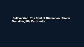 Full version  The Soul of Discretion (Simon Serrailler, #8)  For Kindle