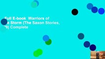 Full E-book  Warriors of the Storm (The Saxon Stories, #9) Complete