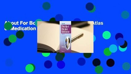 About For Books  Lippincott's Photo Atlas of Medication Administration  Review