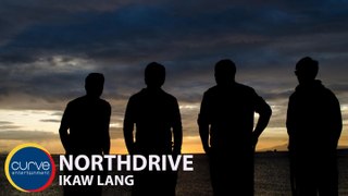 Northdrive - Ikaw Lang - Official Music Video