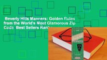 Beverly Hills Manners: Golden Rules from the World's Most Glamorous Zip Code  Best Sellers Rank :