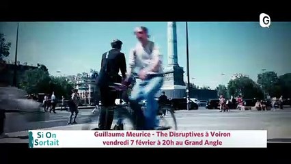 6 FEVRIER 2020 - Guillaume Meurice "The Disruptives", Laura Perrudin, Flavio Boltro BBB trio Michel Portal, 60 minutes pour sauver mon couple