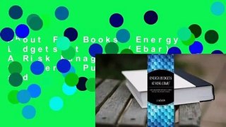 About For Books  Energy Budgets at Risk (Ebar): A Risk Management Approach to Energy Purchase and