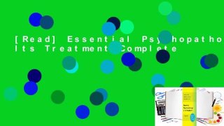 [Read] Essential Psychopathology  Its Treatment Complete