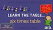 Kidzone - Learn The Table - Six Times Table