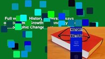 Full version  History Matters: Essays on Economic Growth, Technology, and Demographic Change  For