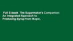 Full E-book  The Sugarmaker's Companion: An Integrated Approach to Producing Syrup from Maple,
