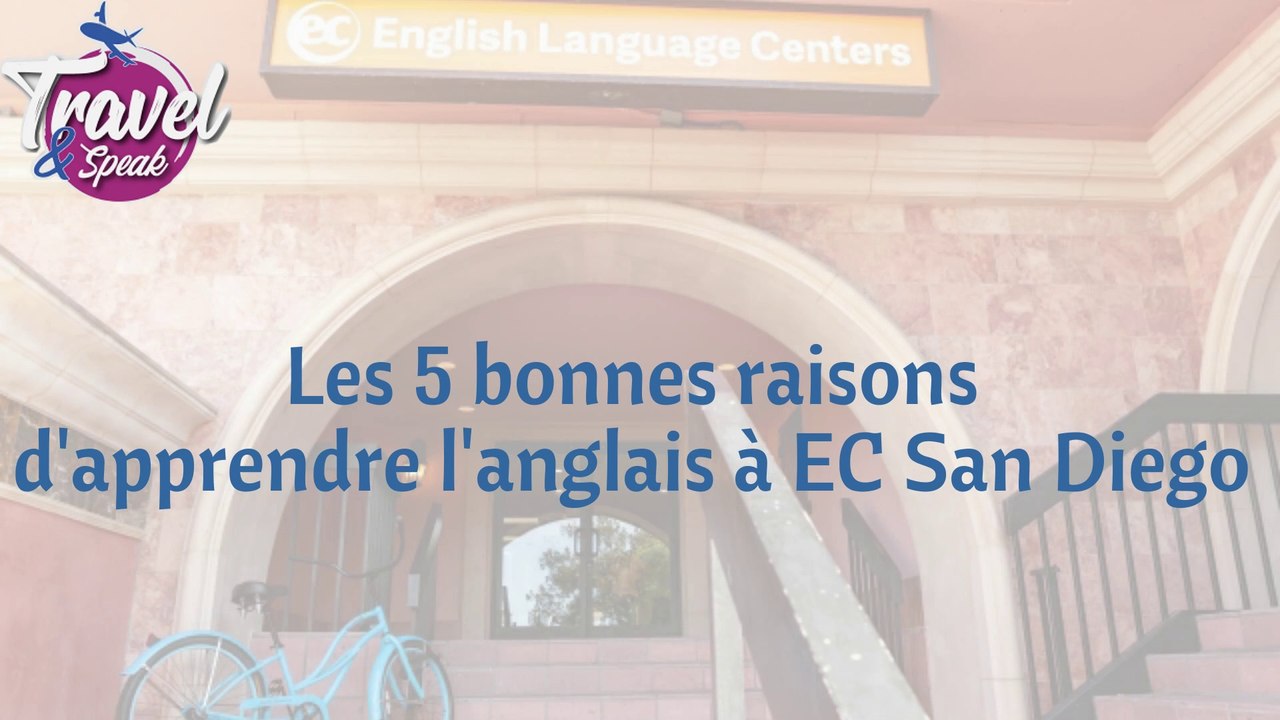 ✔️5 bonnes raisons d'apprendre l'anglais à EC San Diego !