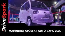 Mahindra Atom at Auto Expo 2020 | Mahindra Atom  First Look, Features & More