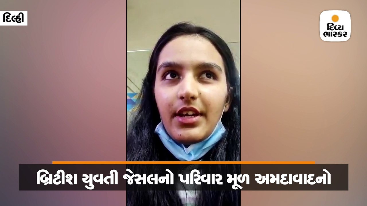 ચીનથી પરત આવેલી જેસલ પટેલ દિલ્હીમાં ફસાઈ