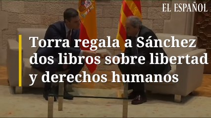 Torra regala a Sánchez dos libros sobre libertad y derechos humanos