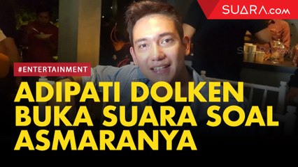 Ditanya soal Kedekatannya dengan Canti Tachril, Ini Jawaban Adipati Dolken