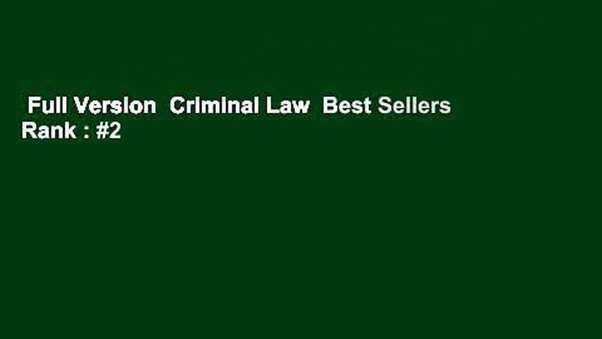 Full Version  Criminal Law  Best Sellers Rank : #2